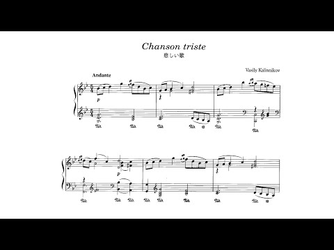Vasily Kalinnikov: Chanson Triste in G minor (with score)