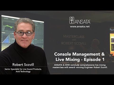 Console Management & Live Mixing - Episode 1