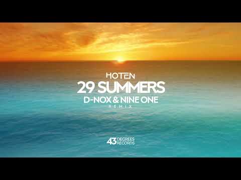 Hoten - 29 Summers (D-NOX & NINE ONE Remix)