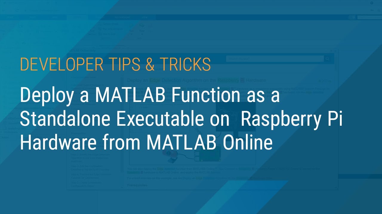Deploy a MATLAB Function as a Standalone Executable on Raspberry Pi Hardware from MATLAB Online