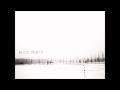 Bloc Party Banquet HD