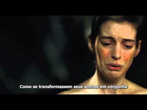 anne hathaway - I dreamed a dream -Les Miserables - legendado -