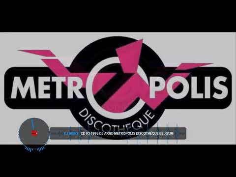 MIX SEB DIVERS : ( 06 CD 03 1995  Dj Arno METROPOLIS Discothèque Belgium 1995 ) - (2023) 😉