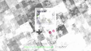 Henry Homesweet - Toaster [HD ChipTune]