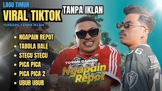 Download lagu Kompilasi Lagu Timur [ TANPA IKLAN ] Lagu Viral Tiktok Terbaru Tabola Bale #kompilasilagu #laguviral mp3