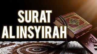 Download lagu Surat Al-Insyirah Arab, Latin dan Artinya mp3