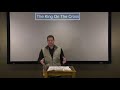 Studies in John - #119: The King On The Cross
