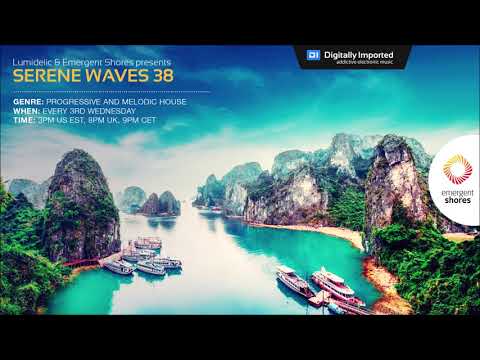 Lumidelic Pres. Serene Waves 38 [Aug 2020]