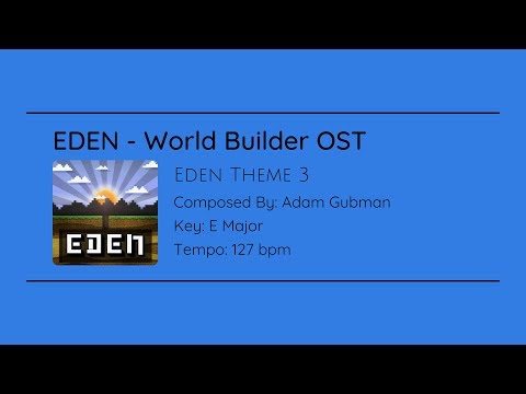 [Eden - World Builder soundtrack] Theme 3 "Journey"