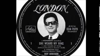 Roy Orbison - She Wears My Ring  (1964)