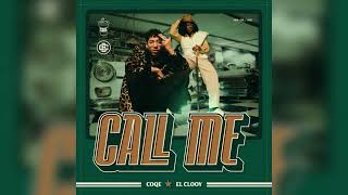 COQE, El Clooy - Call Me (Letra)