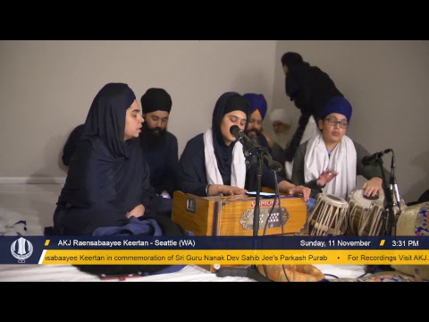 AKJ  Raensabaayee Keertan November 2018 - Seattle (WA)
