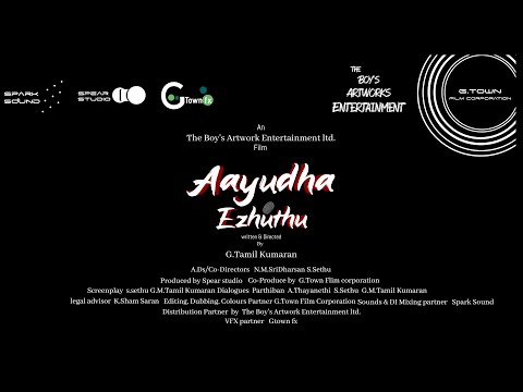 Aayudha Ezhuthu Official Trailer From THE BOYS ARTWORK ENTERTAINMENT