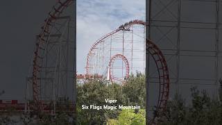 Viper - Six Flags Magic Mountain #viper #sixflagsmagicmountain #rollercoaster
