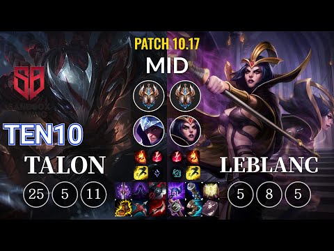 SB Ten10 Talon vs LeBlanc Mid - KR Patch 10.17