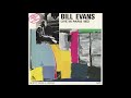 Bill Evans - Live in Paris vol  I II III 1972 Full Album