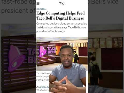 Taco Bell’s digital business advantage with edge computing