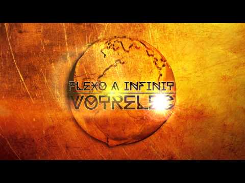 PLEXO A INFINIT - VOTRELEC
