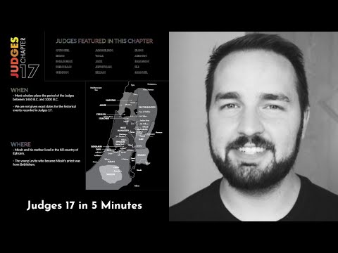 Judges 17 Summary: 5 Minute Bible Study