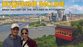 Duquesne Incline Pittsburgh | History, Ride & Best City Views | Things to Do in Pittsburgh
