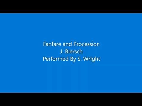 Fanfare and Procession