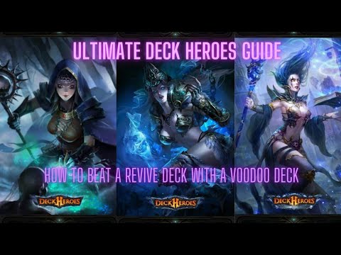 DECK HEROES HOW TO BEAT A REVIVE STAGE WITH VOODOO DECK