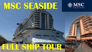 MSC Seaside | Full Ship Tour | July 2024
