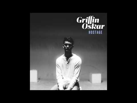 Griffin Oskar - "Hostage" (Audio)