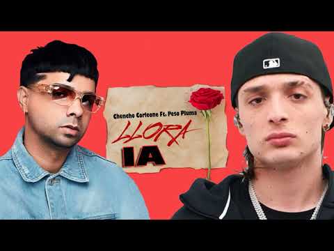 Chencho Corleone Ft. Peso Pluma - LLORA  (NO VALORA) [IA]