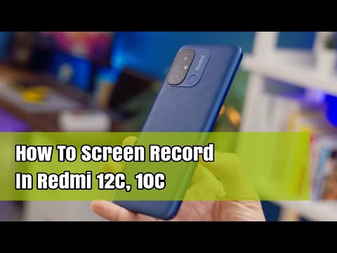 How To Screen Record In Redmi 12C, 10C