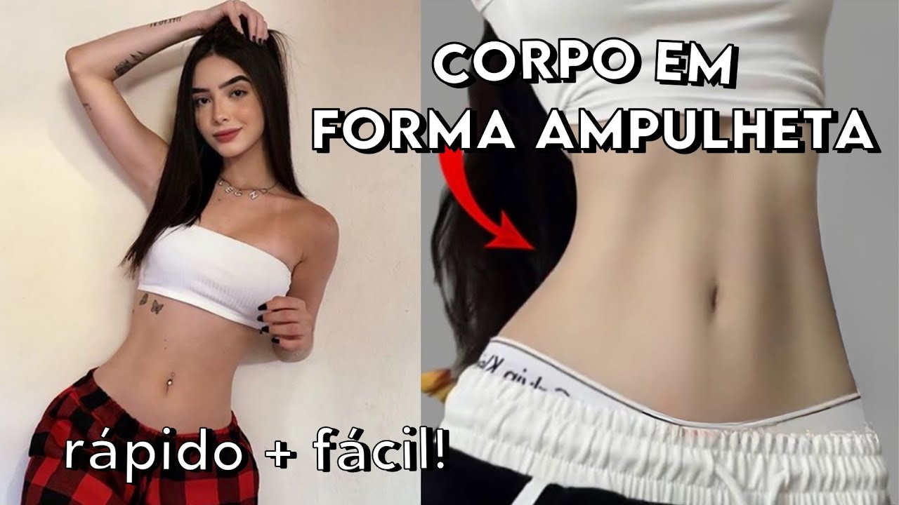 COMO TER O CORPO EM FORMATO AMPULHETA | 10 DICAS PARA TER CORPÃO *truques, dieta, exercícios* ⌛💗