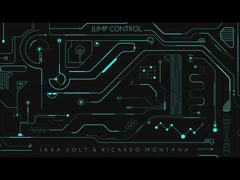 Jaxx Volt & Ricardo Montana - Jump Control (Extended Mix)