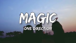 One Direction - Magic (Lyrics)