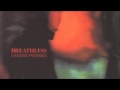 Breathless - Smash Palace
