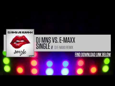 DJ MNS vs. E-Maxx - Single (DJ E-Maxx Remix) // Hard Dance