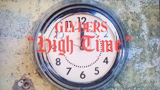 Glyders – “High Time”