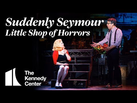 Broadway Center Stage: Suddenly Seymour | Little Shop of Horrors
