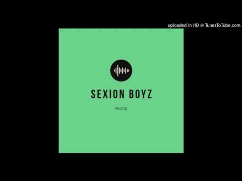 SexionBoyz - iKasi lethu (Uitenhage)