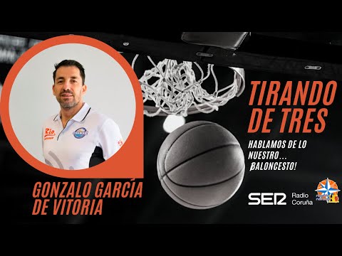 Tirando de tres - 7 | Entrevista a Gonzalo García de Vitoria