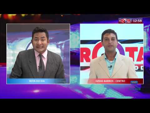 ROTA DO DIA 23 08  OseÌas Barros com as uÌltimas notiÌcias