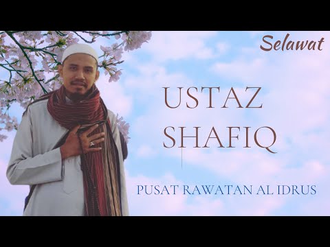 Selawat Adrikni 21x - Ustaz Shafiq
