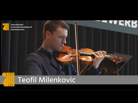 Internat. Instrumentalwettbewerb Markneukirchen 2025│Violine│3. Runde│Teofil Milenkovic