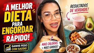 CARDÁPIO PARA ENGORDAR RÁPIDO! 🔥 DIETA COMPLETA PARA GANHAR PESO E MASSA MUSCULAR