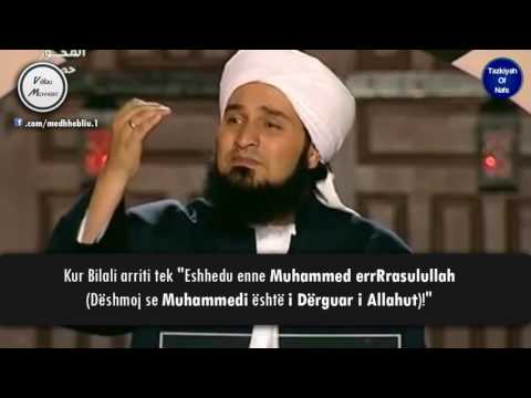 Shejh Habib Ali El-Xhifri - "Dashuria e Hz. Bilalit për Resulullahun" (Emocionuese)