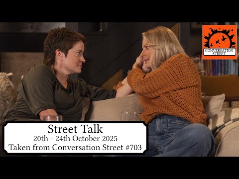 Street Talk:  Coronation Street 20th - 24th October 2025