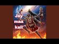 Jay Maa Kali
