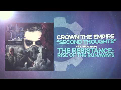 Crown the Empire - Second Thoughts