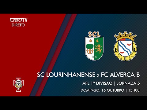 DIRETO | SC Lourinhanense x FC Alverca B