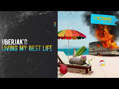 Uberjak'd - Living My Best Life