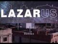 Heroes Lazarus